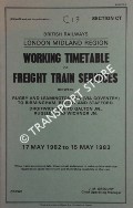 Working Timetable of Freight train services - Section CT - Rugby & Leamington Spa (via Coventry) to Birmingham, Bescot & Stafford; Droitwich to Galton; Rugeley & Wichnor - 17 May 1982 to 15 May 1983 by British Railways London Midland